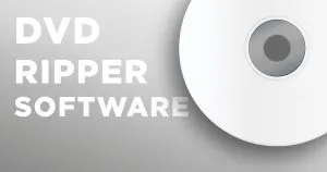 Best DVD ripper software: 16 free and paid apps for Windows