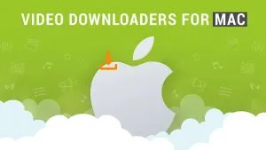10+ free video downloaders for Mac to get YouTube and Vimeo