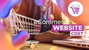 How much does an ecommerce website cost to launch -