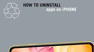 Three quick ways to uninstall apps on iPhone manually