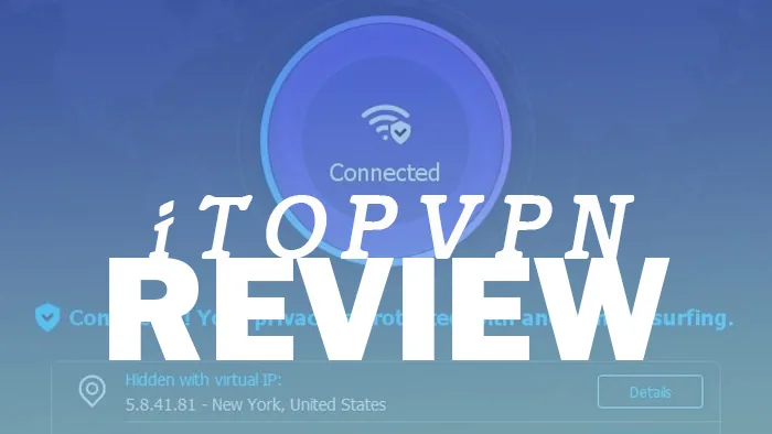 iTop VPN review