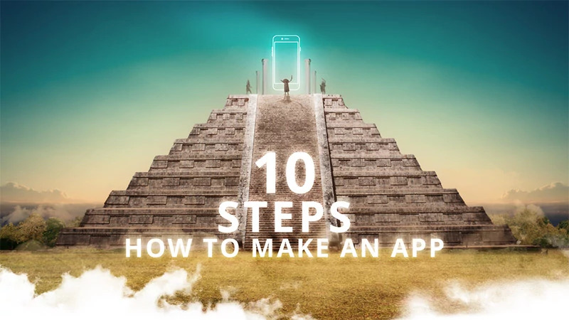 How to make an app in 10 steps