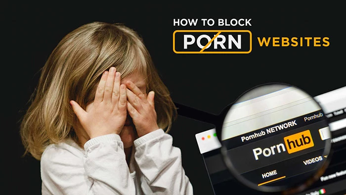 How to block porn and inappropriate content 