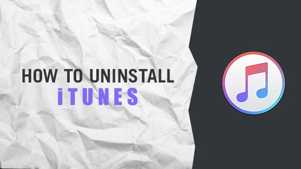How to uninstall iTunes