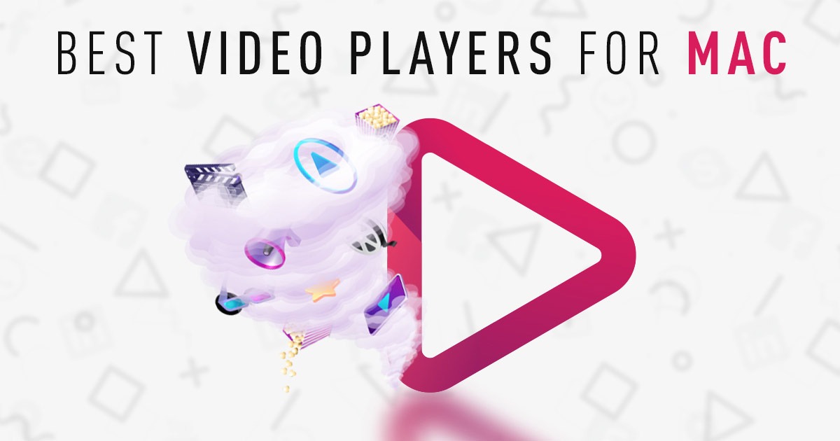 top video players for mac top video players for mac